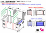 JV Case voor BTX-LIGHTSTRIKE